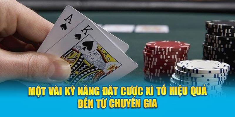 Cách Chơi Xì Tố Tại Hello88 Và Các Kinh Nghiệm Chơi Dễ Thắng 7 Một vài kỹ năng đặt cược Xì Tố hiệu quả đến từ chuyên gia