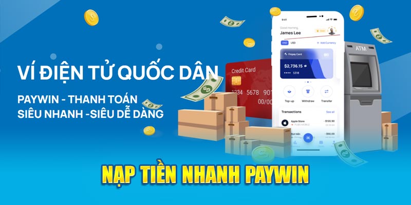 Nạp Tiền Hello88 - Hướng Dẫn Thực Hiện Chi Tiết 2024 7 Nạp tiền nhanh paywin