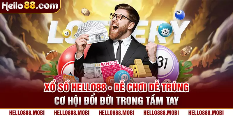 HELLO88 - NỀN TẢNG CÁ CƯỢC AN TOÀN - UY TÍN | TRUY CẬP HELLO88.COM +888K 6 Xổ số Hello88 dễ chơi dễ trúng thưởng